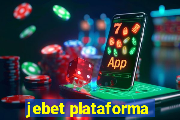 jebet plataforma